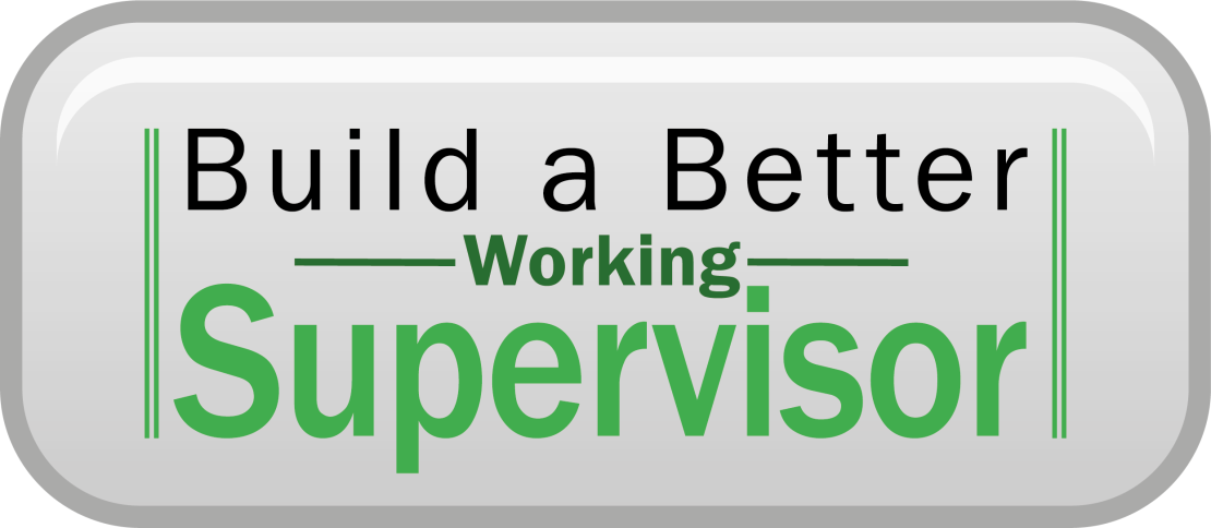 Build a Better Working Supervisor (BBWS)